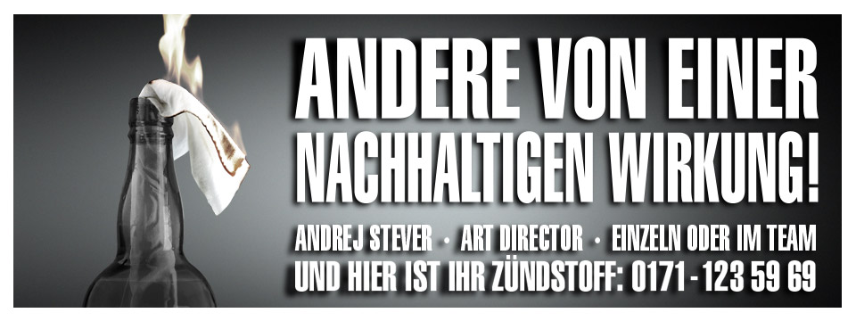 Andrej Stever – Freier Creative Director / Art Director / Designer in Köln & Düsseldorf